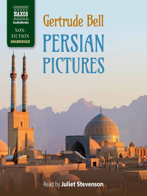 Title details for Persian Pictures by Gertrude Bell - Available